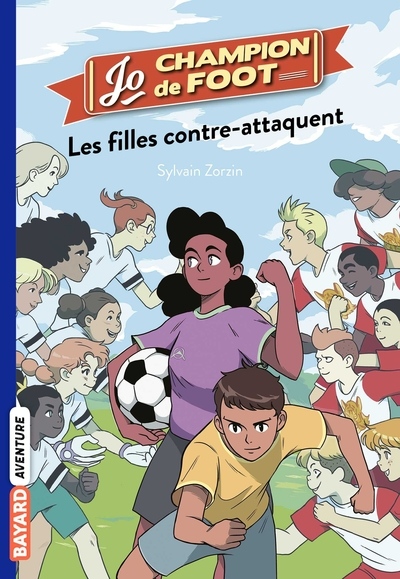 Jo, champion de foot, tome 5 : Les filles contre-attaquent