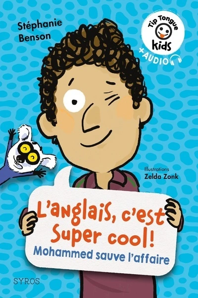 L'Anglais c'est super cool : Mohammed sauve l'affaire