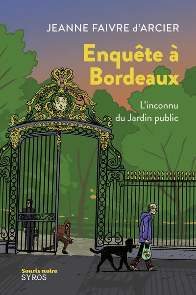 Enquête à Bordeaux : L'inconnu du jardin public