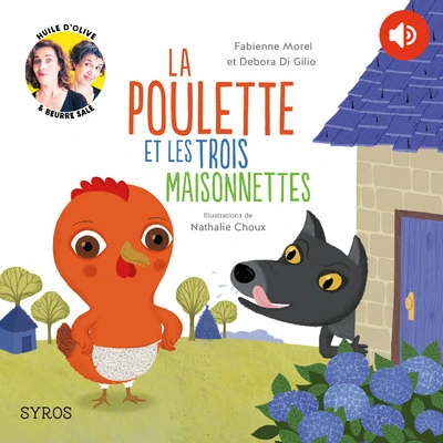 La poulette et les trois maisonettes