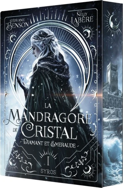 La Mandragore de Cristal, tome 1 : Diamant et Emeraude