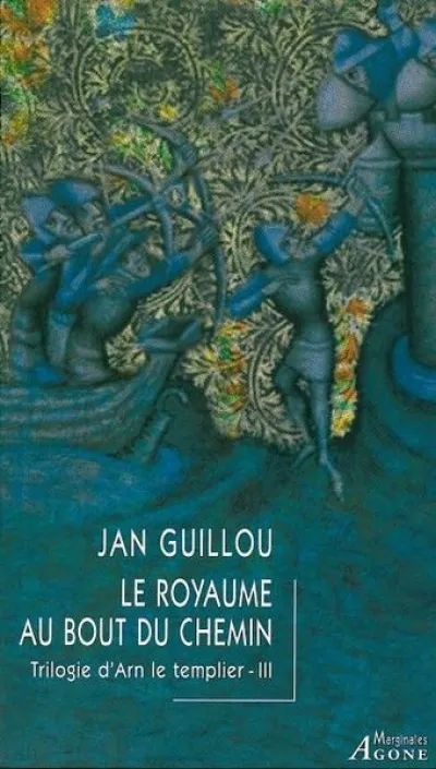 La trilogie d'Arn le Templier