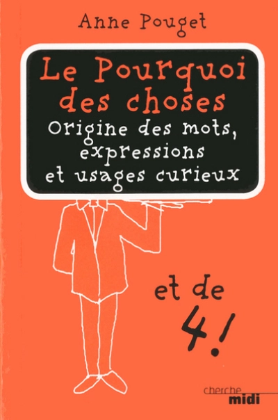 Le pourquoi des choses