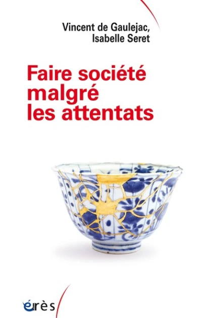 Faire société après les attentats