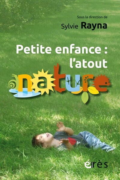 Rapprocher les jeunes enfants de la nature