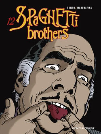 Spaghetti Brothers, tome 12