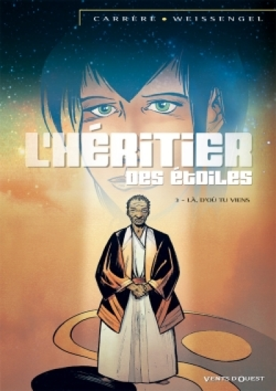 L'héritier des étoiles, Tome 3 : Là, d'où tu viens