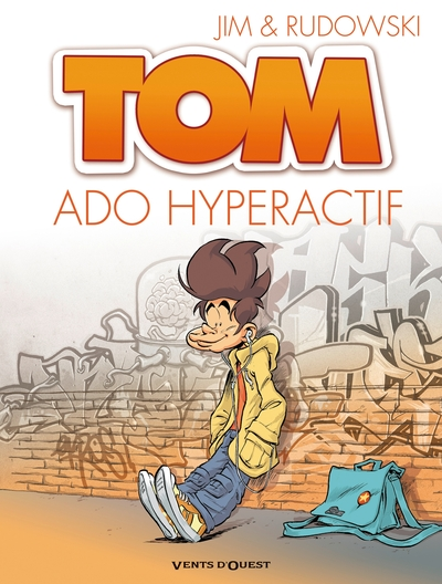 Tom, Tome 2 : Ado hyperactif
