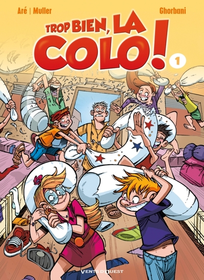 Trop bien, la colo ! Tome 1 : Ras les basques !
