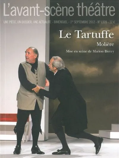 L'Avant-scène théâtre : Le Tartuffe