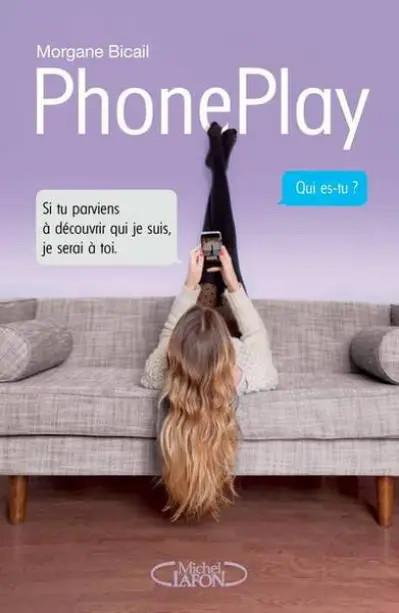 PhonePlay, tome 1