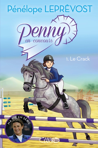 Penny en concours, tome 1 : Le crack