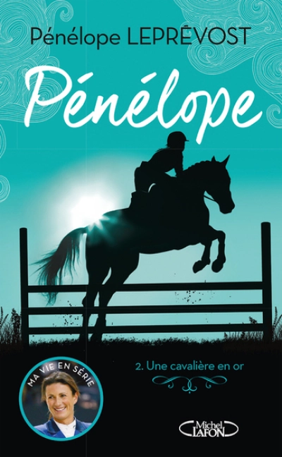 Pénélope, tome 2 : Une cavalière en or