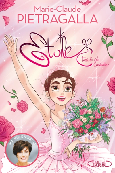 Etoile, tome 6 : La consécration