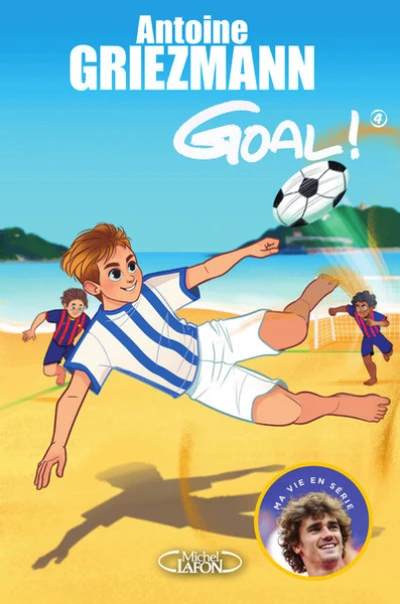 Goal !, tome 4 : Dans la cour des grands
