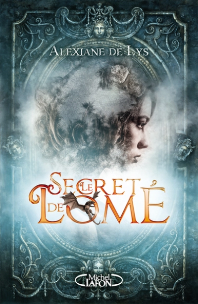 Le secret de Lomé, tome 1
