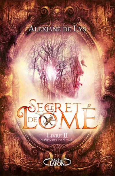 Le secret de Lomé, tome 2 : L'odyssée de Lomé
