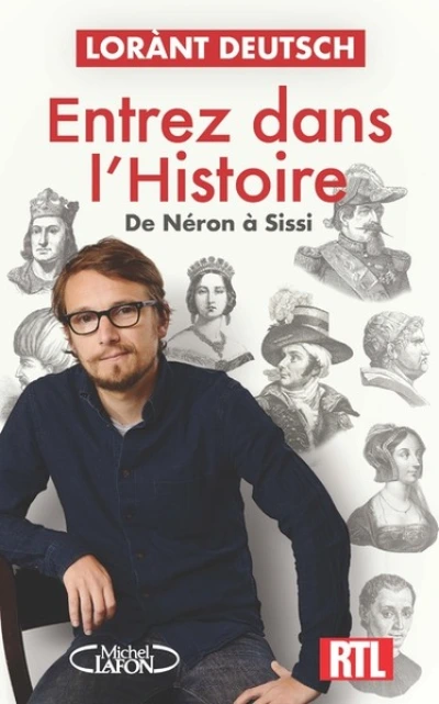 Entrez dans l'Histoire