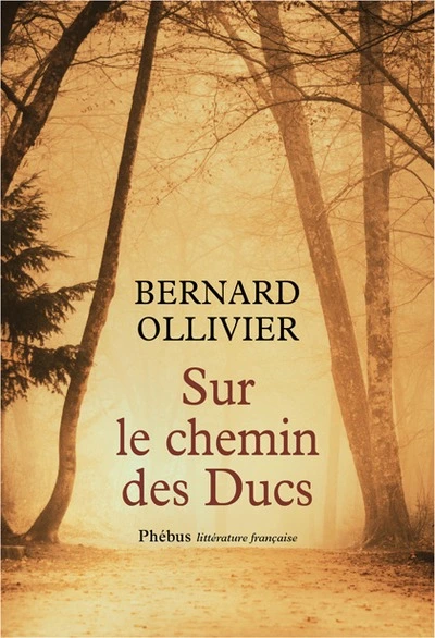 Sur le chemin des Ducs: La Normandie à pied de Rouen au Mont-Saint-Michel