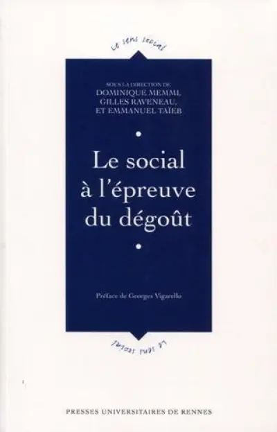 Le social à l'épreuve du dégoût