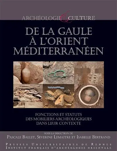 De la Gaule à l'Orient méditerranéen