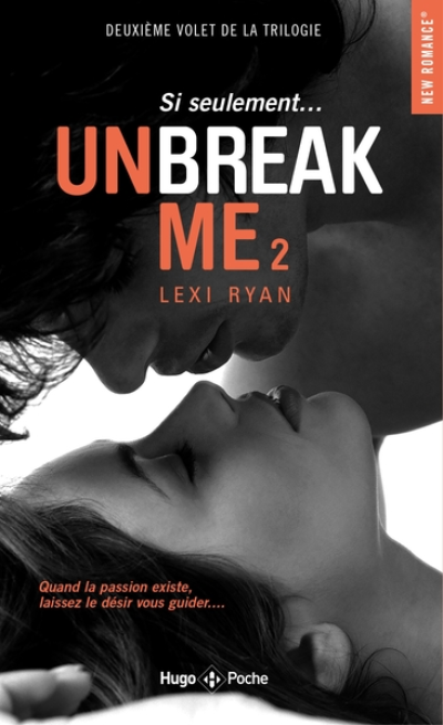 Unbreak me