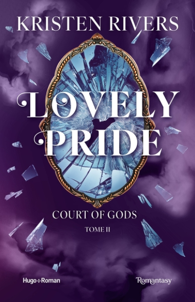 Court of Gods, tome 2 : Lovely Pride