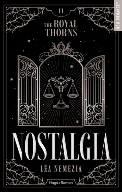 The Royal Thorns, tome 2 : Nostalgia