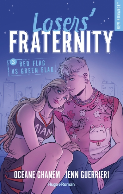 Losers' Fraternity - Tome 03: Red Flag VS Green Flag