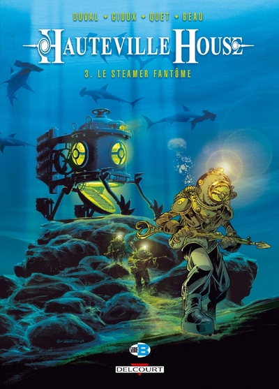 Hauteville House, tome 3 : Le Steamer fantôme