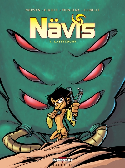 Nävis, tome 3 : Latitzoury