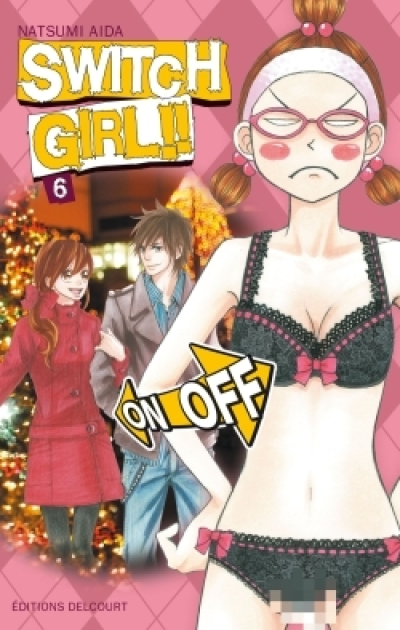 Switch Girl !!, tome 6