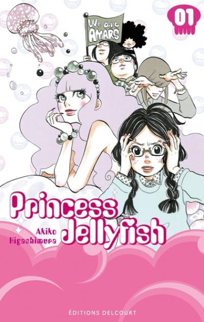 Princess Jellyfish, tome 1