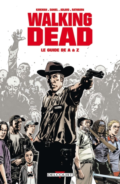 Walking Dead : Le guide de A à Z