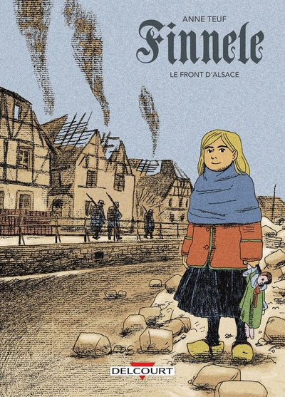 Finnele, tome 1 : Le Front d'Alsace