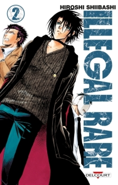 Illegal Rare, tome 2