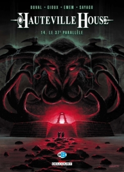 Hauteville House, tome 14 : Le 37e parallèle