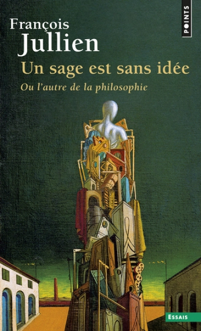 Un sage est sans idée