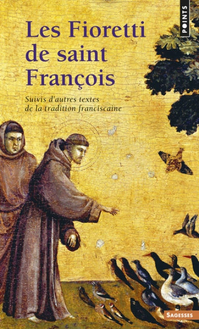 Les Fioretti de saint François ((Réédition))