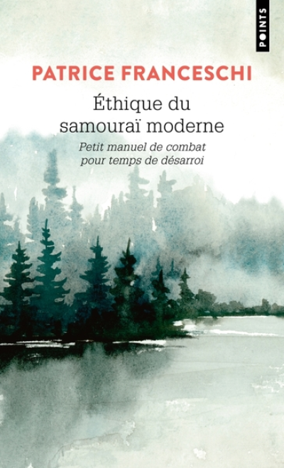 Ethique du samouraï moderne