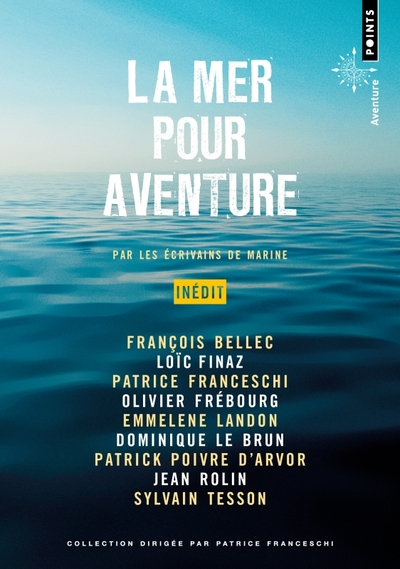 La mer pour aventure