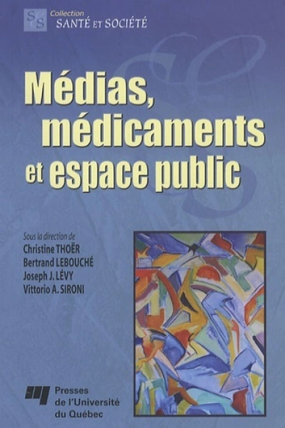 MEDIAS MEDICAMENTS ET ESPACE PUBLIC