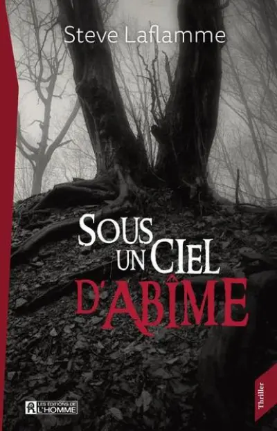 Sous un ciel dabîme