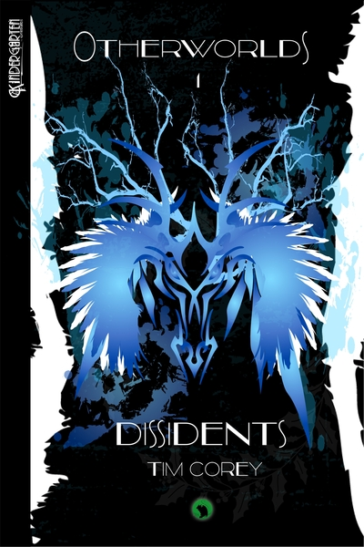 Otherworlds, tome 1 : Dissidents