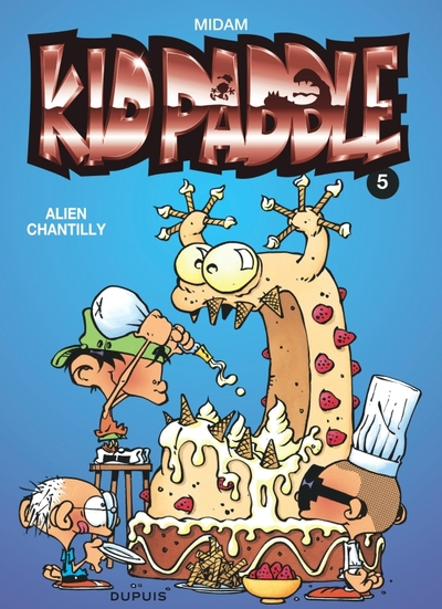 Kid Paddle, tome 5 : Alien Chantilly