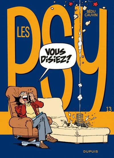 Les Psy, Tome 13 : Vous disiez ?
