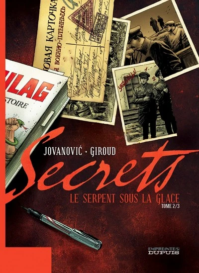 Secrets : Le Serpent sous la glace, Tome 2