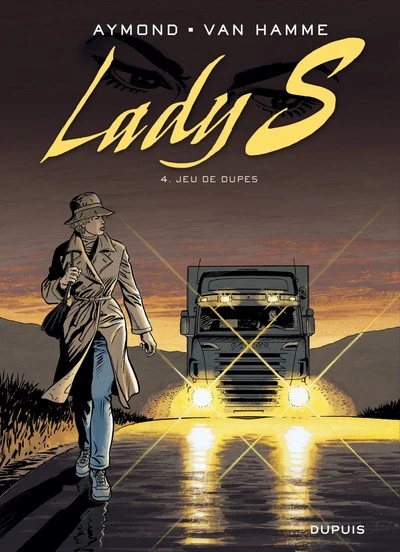 Lady S - T.4 : Jeu de dupes