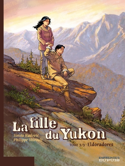 La fille du Yukon, tome 3 : Eldoradores