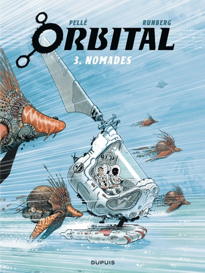 Orbital, Tome 3 : Nomades